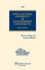 Intellectual Property in Government Contracts Sixth Edition