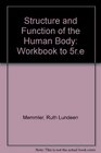 Workbook to Accompany Structure  Function of