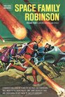 Space Family Robinson Archives Volume 4