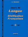 Cours de langue et de civilisation franaises II