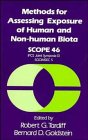 Methods for Assessing Exposure of Human and NonHuman Biota