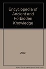 Zolar's Encyclopaedia of Ancient  Forbidden Knowledge