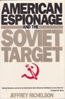 American Espionage and the Soviet Target