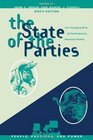 The State of the Parties The Changing Role of Contemporary American Parties
