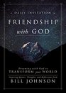 A Daily Invitation to Friendship with God: Dreaming With God to Transform Your World