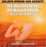 Relieve Stress  Anxiety A Subliminal/SelfHypnosis Program
