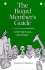 The Board Member's Guide A Beneficial Bestiary