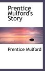 Prentice Mulford's Story