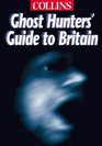 Collins Ghost Hunters Great Britain