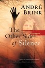 The Other Side of Silence