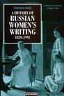 A History of Russian Women's Writing 18201992