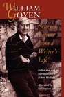 William Goyen Selected Letters from a Writer's Life