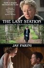 The Last Station A Novel of Tolstoy's Final Year