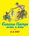 Curious George Rides a Bike (Curious George)