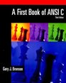 A First Book of ANSI C Third Edition