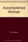 An Accomplished Woman A Novel