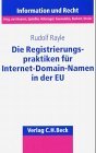 Die Registrierungspraktiken fr InternetDomainNamen in der EU