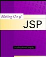 Making Use of JSP