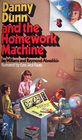 Danny Dunn And The Homework Machine (Danny Dunn, Bk 3)