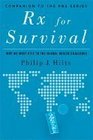 Rx for Survival Why We Must Rise to the Global Health Challenge