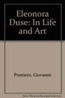 Eleonora Duse in Life and Art