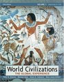 World Civilizations The Global Experience Volume I