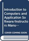 Introduction to Computers and Application Software/Instructors Manual