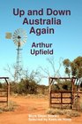 Up and Down Australia Again: More Short Stories