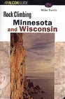 Rock Climbing Minnesota and Wisconsin