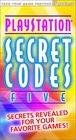 Secret Codes for Sony PlayStation Volume 5