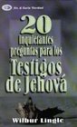 20 Inquietantes Preguntas Para los Testigos de Jehova  20 Important Questions for Jehova's Witnesses