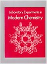 Laboratory Experiments in Modern Chemistry