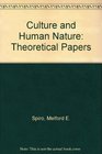 Culture and Human Nature Theoretical Papers