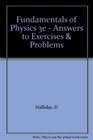 Fundamentals of Physics 3e  Answers to Exercises  Problems