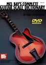 Mel Bay Complete Guitar Scale Dictionary