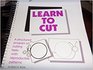 Learn to Cut: Developmentally Sequenced Activities Help You Teach Fine Motor Skills
