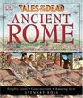Ancient Rome: Tales of the Dead