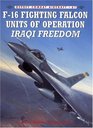 F16 Fighting Falcon Units of Operation Iraqi Freedom