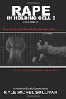 Rape In Holding Cell 6 Vol 2
