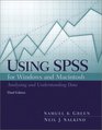 Using SPSS for the Windows and Macintosh Analyzing and Understanding Data