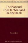 The National Trust for Scotland Recipe Book
