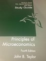 iprinciples Of Microeconomics/i Study Guide Used with TaylorEconomics TaylorPrinciples of Microeconomics