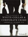 Encyclopedia of White-Collar  Corporate Crime (Multi-Volume Set)