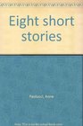 Eight short stories