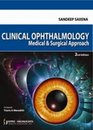 Clinical Ophthalmology Medical  Surgical Approach