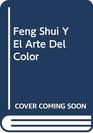 Feng shui y el arte del color