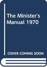 The Minister's Manual FortyFifth Annual Issue