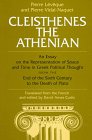 Cleisthenes the Athenian An Essay on the Representation of Space and Time in Greek Political Thought from the End of the Sixth Century to the Death of Plato