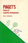Piaget's Theory of Cognitive Development by Barry J Wadsworth
