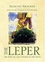 The Leper: The Story of a Life Changed by One Touch (Life Changed By God's Touch)